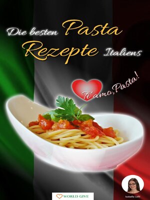 cover image of Die besten Pasta Rezepte Italiens